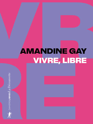 cover image of Vivre, libre
